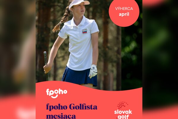 Zoey Sophia Pápay fpoho Golfistka mesiaca APRÍL